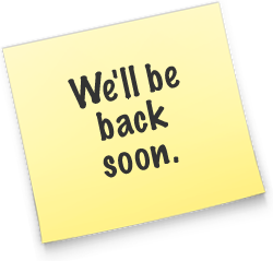 We will be back soon